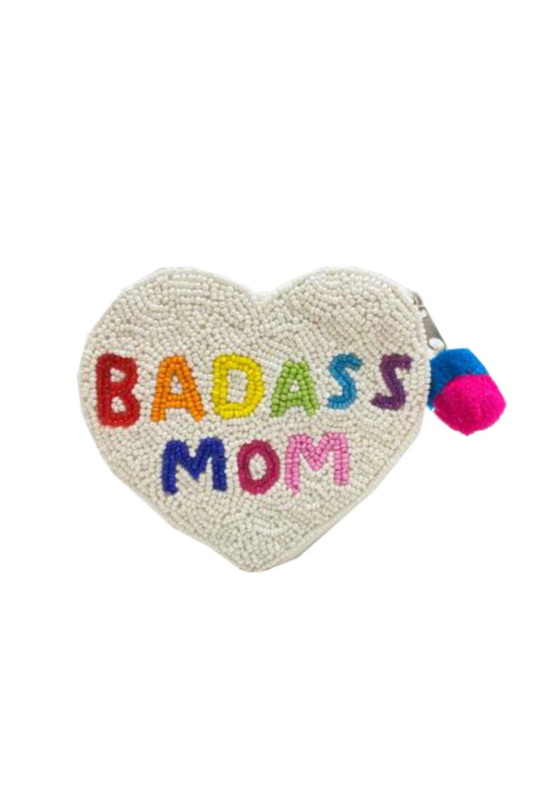 Embellish Your Life - BAD ASS MOM Beaded Pouch Bag